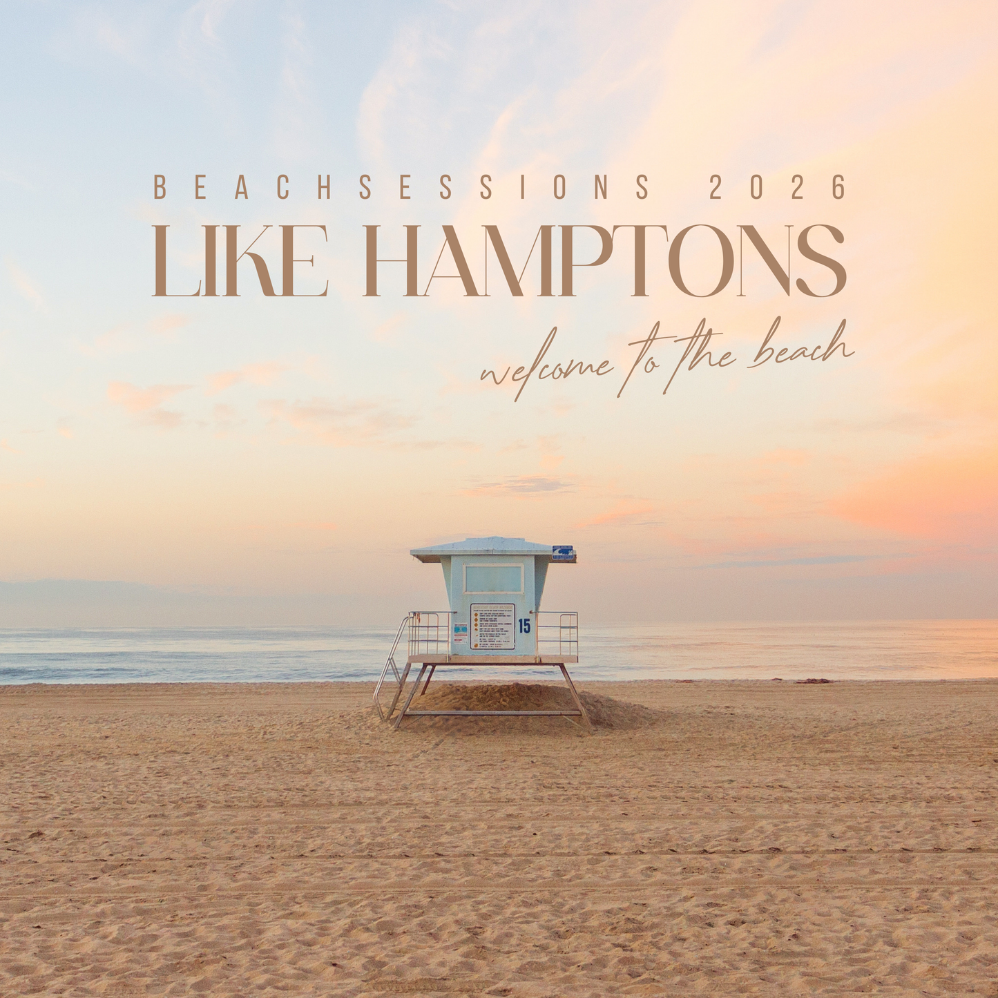 the beachsessions // LIKE HAMPTONS 2026
